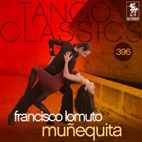 La Calle Maldita - Francisco Lomuto & Alberto Rivera