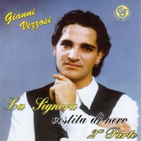 Si me appicceche cu tte - Gianni Vezzosi