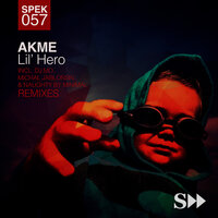 Lil Hero - Akmé & Michal Jablonski