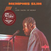 Rockin' The House (Beer Drinkin' Woman) - Original - Memphis Slim