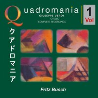 Otello Act 2: Eccola...cassio...a Te...Questo È Il Momento - Chorusus and Orchestra of the Metropolitan Opera, New York & Leonard Warren & Fritz Busch & Джузеппе Верди