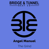 The Grind - Angel Manuel