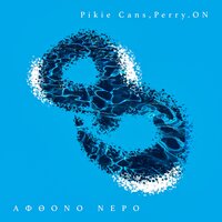 Afthono Nero - Pikie Cans & Perry On