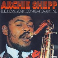 Monk's Mood - Archie Shepp