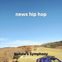hide hop - Nature's Symphony