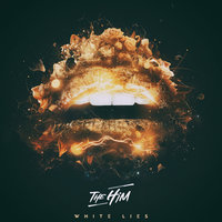 White Lies - The Him