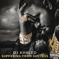 No New Friends - DJ Khaled & Drake & Rick Ross & Lil Wayne