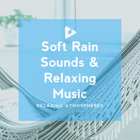Peaceful Piano with Rain Sounds ASMR - Relaxing Atmospheres & Rain for Deep Sleep
