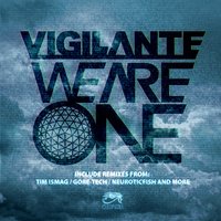 We Are One - Horskh & Vigilante