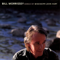 Hot Time In The Old Town Tonight - Bill Morrissey