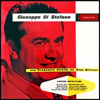 Tu, ca nun chiangne! - Giuseppe Di Stefano & Orchestra Dino Olivieri