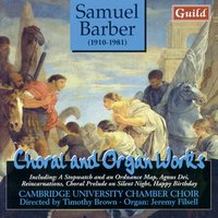 Two Choruses from Antony and Cleopatra: On the death of Antony - Jeremy Filsell & Samuel Barber