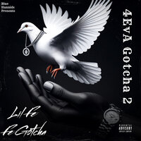 Gotcha Gang - Fe Gotcha & Lil Fe & KE & NFLchubby & SlinkOnTheBeat & Factor Jr