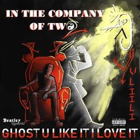 NLRL - Ghost U Like It i Love It