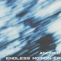 Endless Motion - ANDREO
