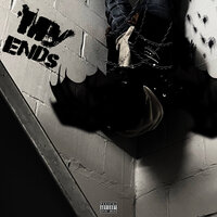 My Ends - bad vibes bobbie