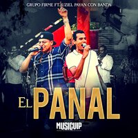 El Panal - Grupo Firme & Uziel Payan