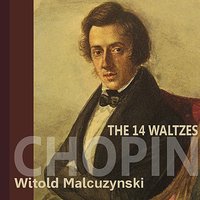 Waltz No. 12 in F Minor, Op. 70, No. 2 - Witold Malcuzynski & Фридерик Шопен