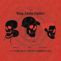 Ung Jævla Spiller - Fole & Robin T & Leander