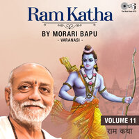 Ram Katha, Vol. 11, Pt. 3 - Morari Bapu