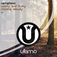 Moving Slowly - Nemphirex