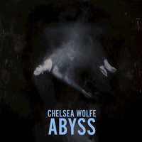 Grey Days - Chelsea Wolfe