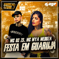 Festa em Guarujá - MC RC ZS & MC Mya Meduza & DJ Age