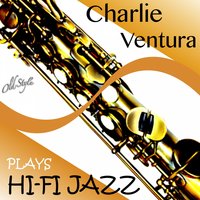 I've Got You Under My Skin - Charlie Ventura