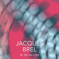Les Biches - Jacques Brel
