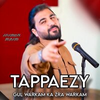 Gul Warkam Ka Zra Warkam Tappaezy - Asfandyar Momand