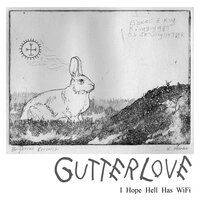 Good Will - GutterLove