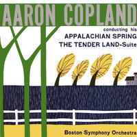 Appalachian Spring: VI. Very slowly (as at first). Transition scene to music reminiscent of the introduction. - The Boston Symphony Orchestra conducted by Aaron Copland & Аарон Копленд & The Boston Symphony Orchestra