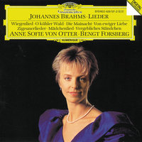 Brahms: 9 Lieder und Gesänge, Op. 32 - I. Wie raff' ich mich auf in der Nacht - Anne Sofie von Otter & Bengt Forsberg & Иоганнес Брамс