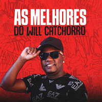Ui Catchorro Manda Pras Cadela - MC Will Catchorro