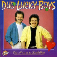 Schwiizerländli (Du bist die Frau für die ich lebe) - Lucky Boys