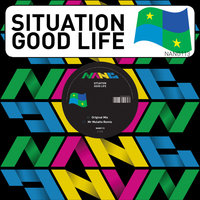 Good Life - Situation & Mr Mulatto