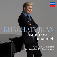 Khachaturian: Gayaneh, Op. 50: Lullaby (Transcr. Levant for Solo Piano) - Jean-Yves Thibaudet & Арам Ильич Хачатурян