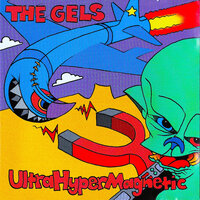 All I Want - The Gels