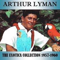 Waikiki Serenade - Arthur Lyman