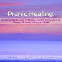 Chakra Balancing - Healing Music Spirit