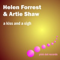 I've Heard That Song Before - Helen Forrest & Artie Shaw