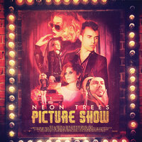 Everybody Talks - Neon Trees
