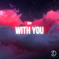 With You - ishy
