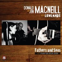 Days of Our Lives - Lowlands & Donald MacNeill & Donald MacNeill, Jen MacNeill, Lowlands & Jen MacNeill