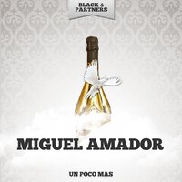 Ami Ami - Miguel Amador