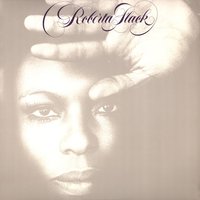 Come Share My Love - Roberta Flack