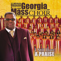 All Of The Glory - The Georgia Mass Choir