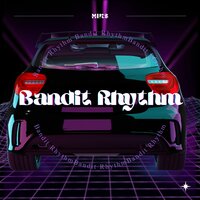 Bandit Rhythm - Miks