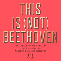 Variation IV Heroic - Arash Safaian & Sebastian Knauer & Zürcher Kammerorchester & Samy Moussa