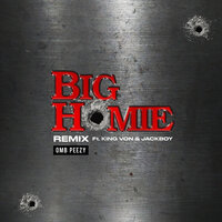 Big Homie - OMB Peezy & Jackboy & King Von